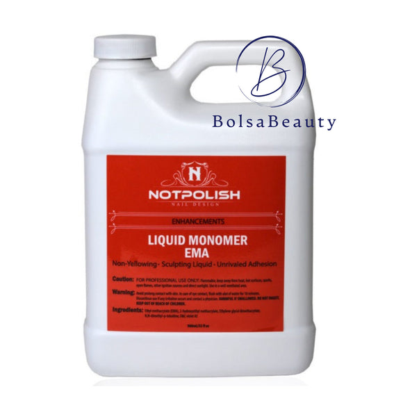 Notpolish - Acrylic EMA Monomer Liquid - 32oz (Made in USA)